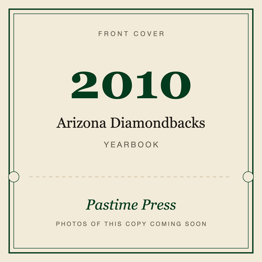 2010 Arizona Diamondbacks Yearbook, front cover