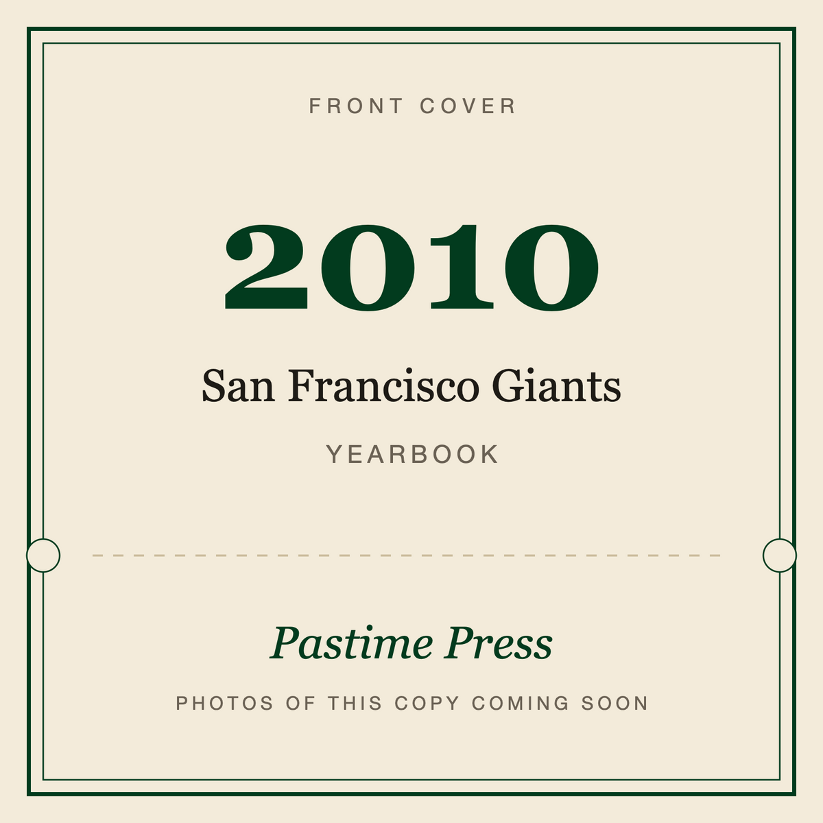2010 San Francisco Giants Yearbook, front cover