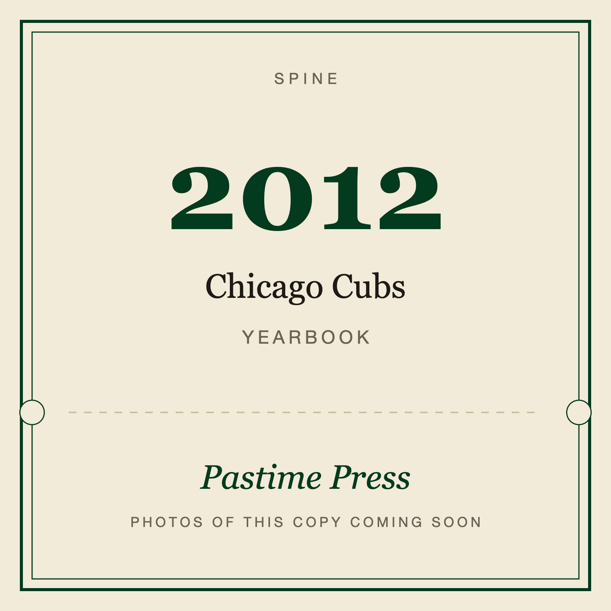 2012 Chicago Cubs Yearbook, spine