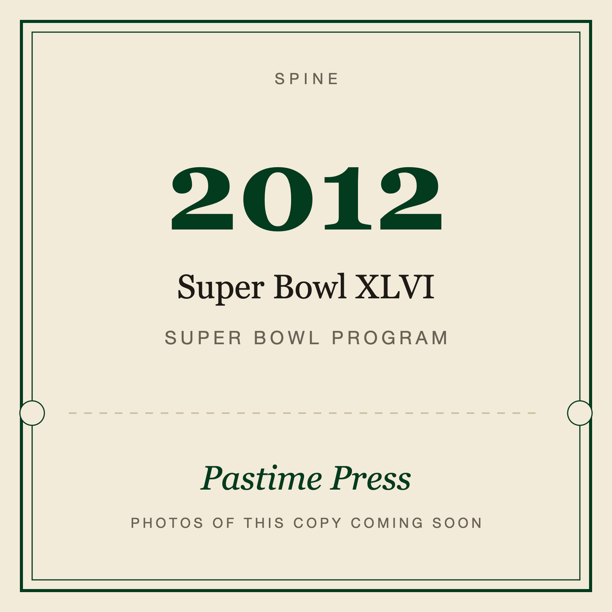 2012 Super Bowl XLVI Program, spine