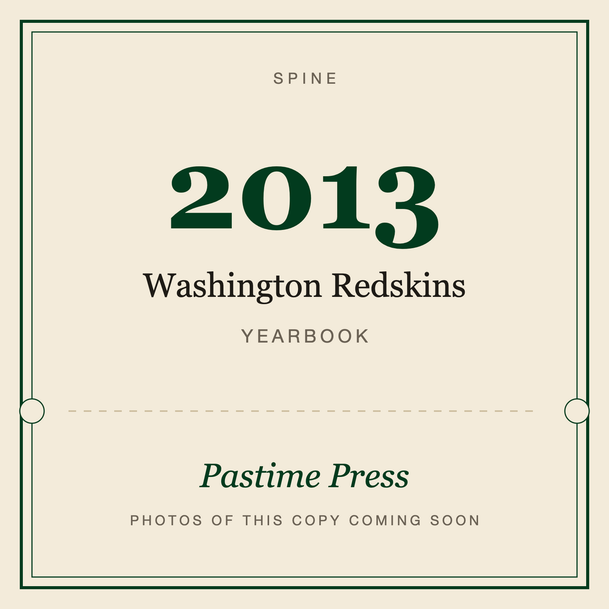 2013 Washington Redskins Yearbook, spine