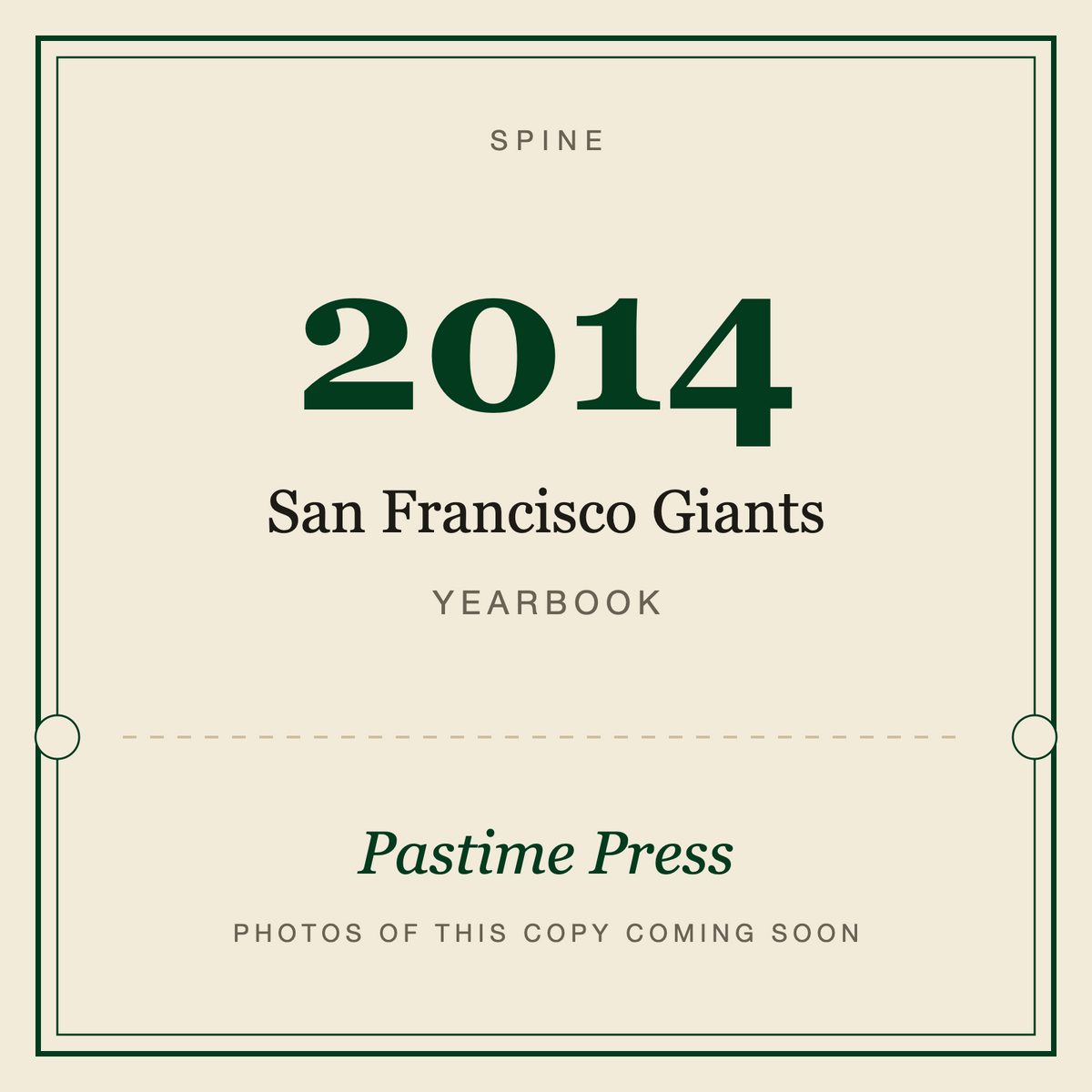 2014 San Francisco Giants Yearbook, spine