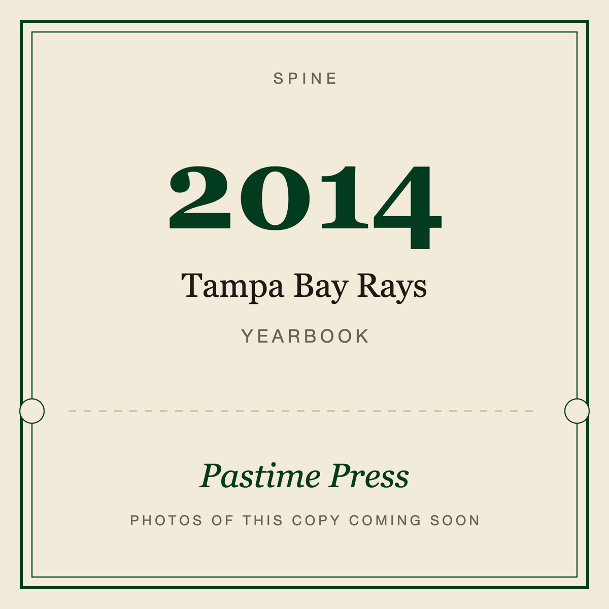 2014 Tampa Bay Rays Yearbook, spine