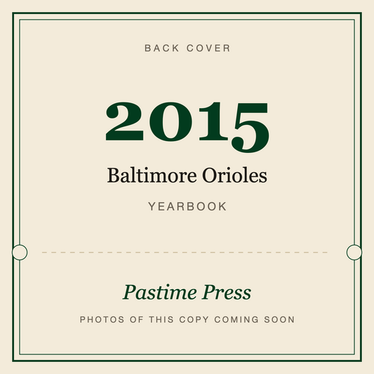 2015 Baltimore Orioles Yearbook, back cover