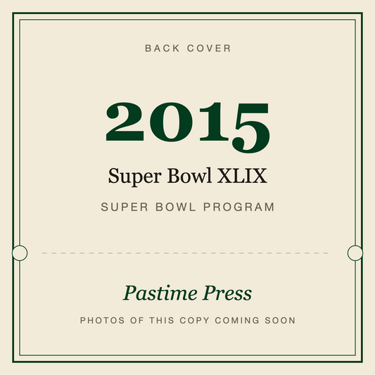 2015 Super Bowl XLIX Program, back cover