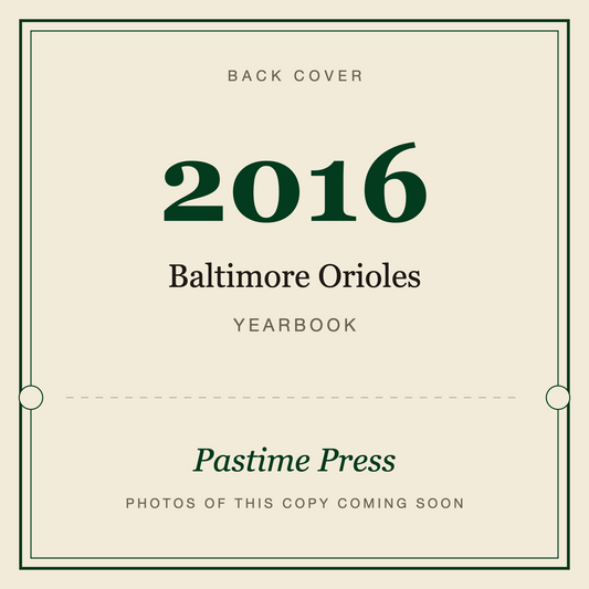 2016 Baltimore Orioles Yearbook, back cover