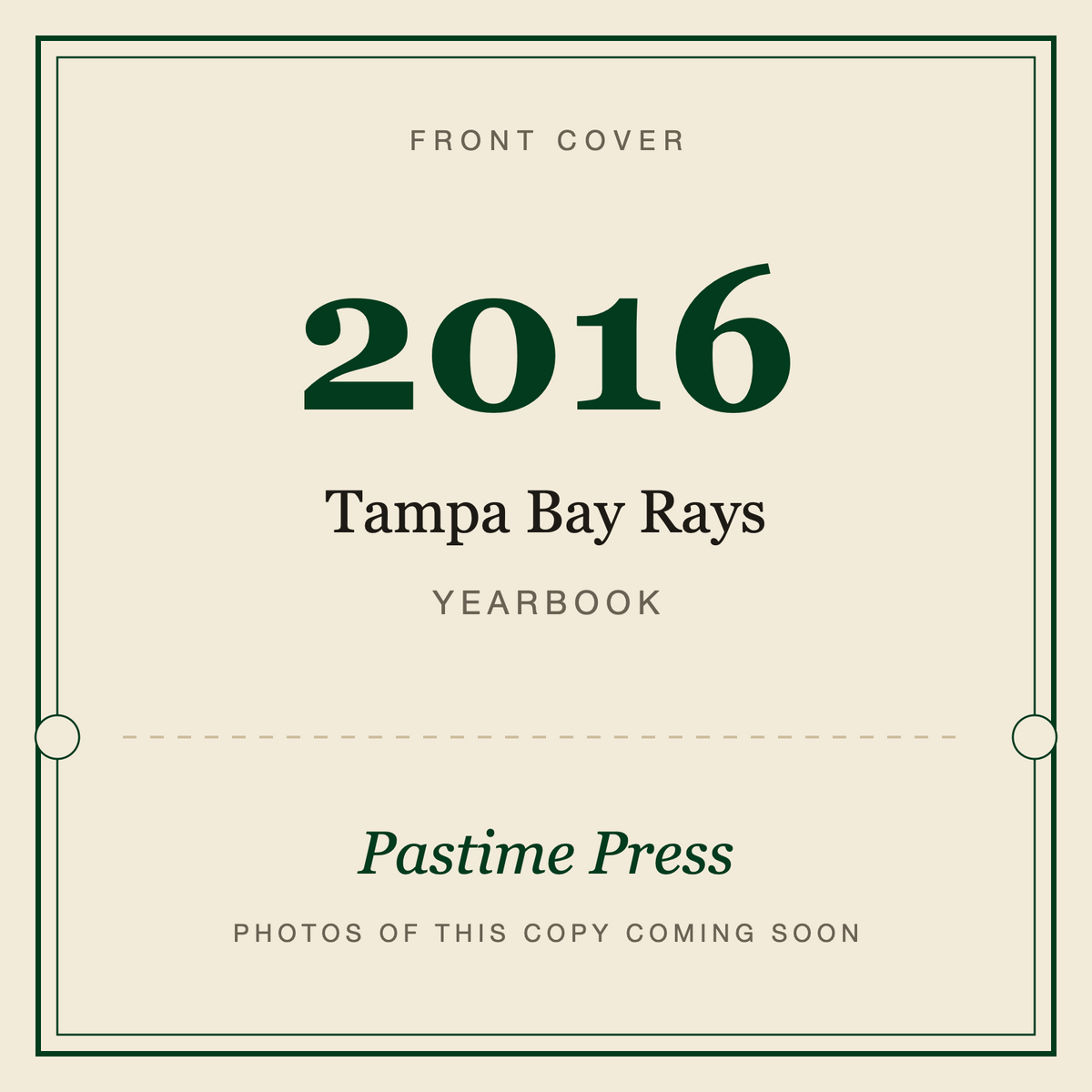 2016 Tampa Bay Rays Yearbook, front cover