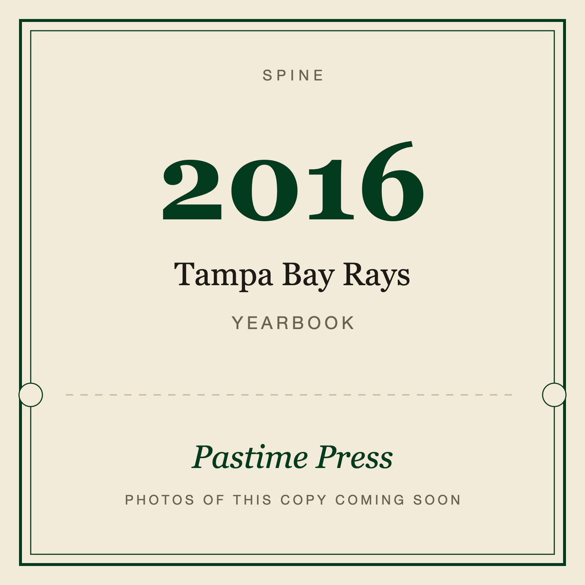 2016 Tampa Bay Rays Yearbook, spine
