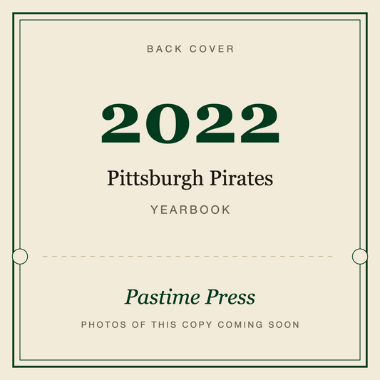 2022 Pittsburgh Pirates Yearbook, back cover