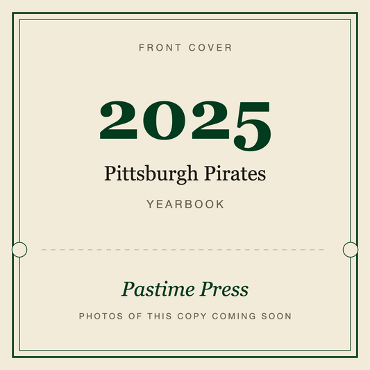 2025 Pittsburgh Pirates Yearbook, front cover
